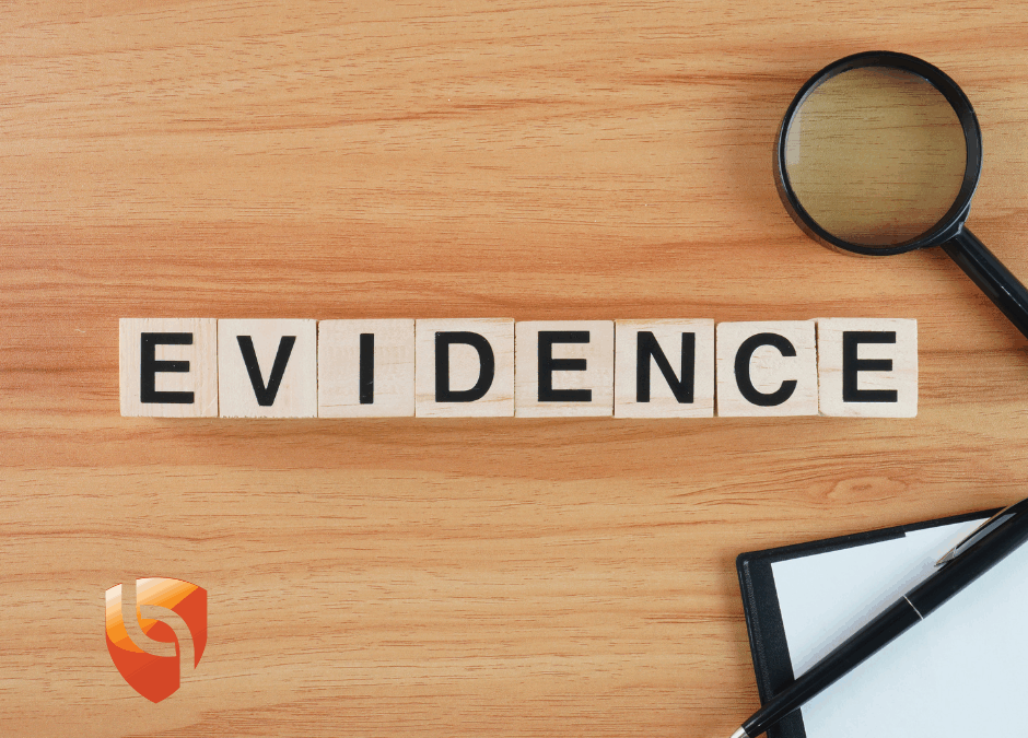 EVIDENCE IS NOT PROOF UNTIL IT IS CORROBORATED
